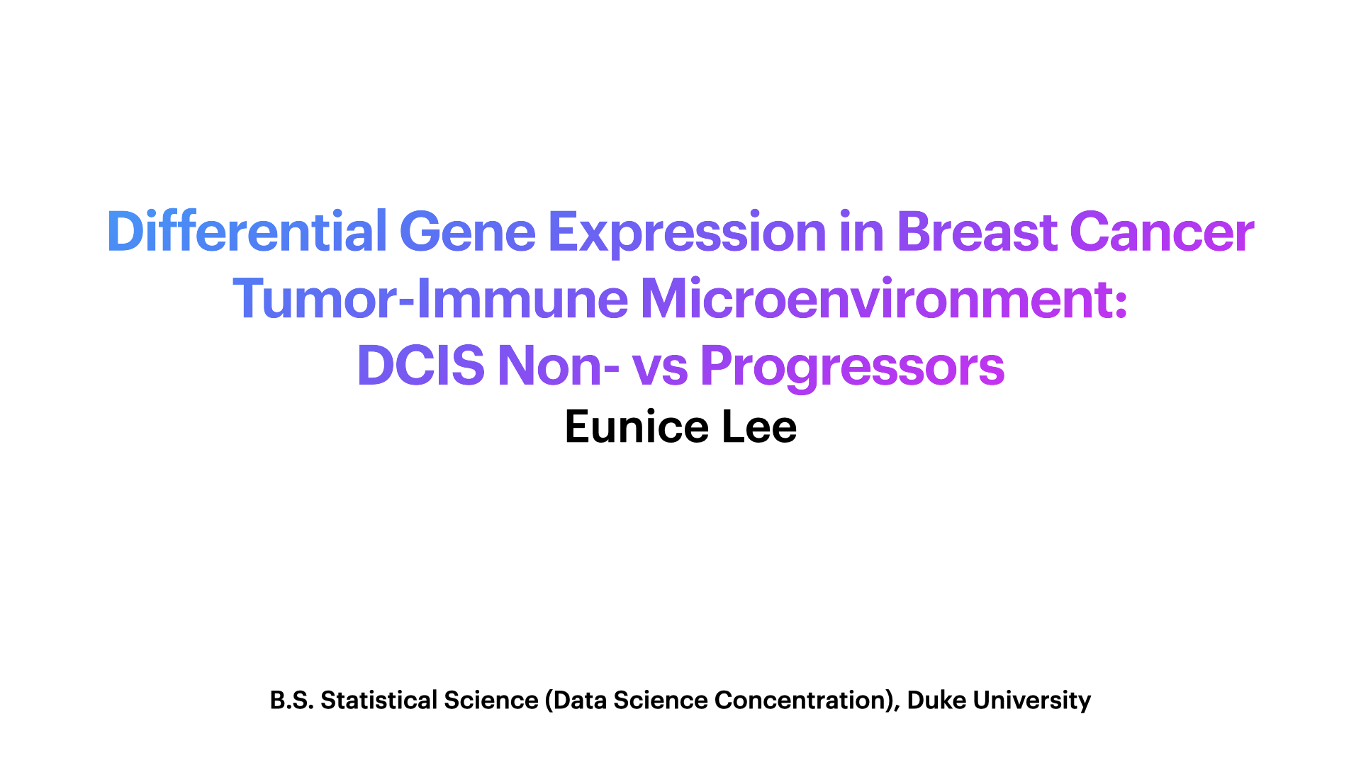 Differential Gene Expression in Breast Cancer Tumor-Immune Microenvironment: DCIS Non- vs Progressors — slide 1