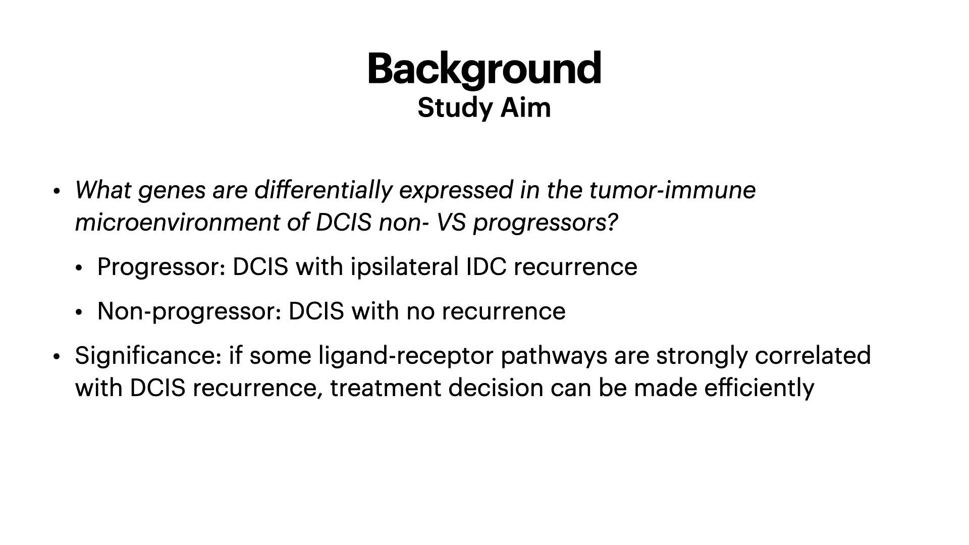 Differential Gene Expression in Breast Cancer Tumor-Immune Microenvironment: DCIS Non- vs Progressors — slide 3